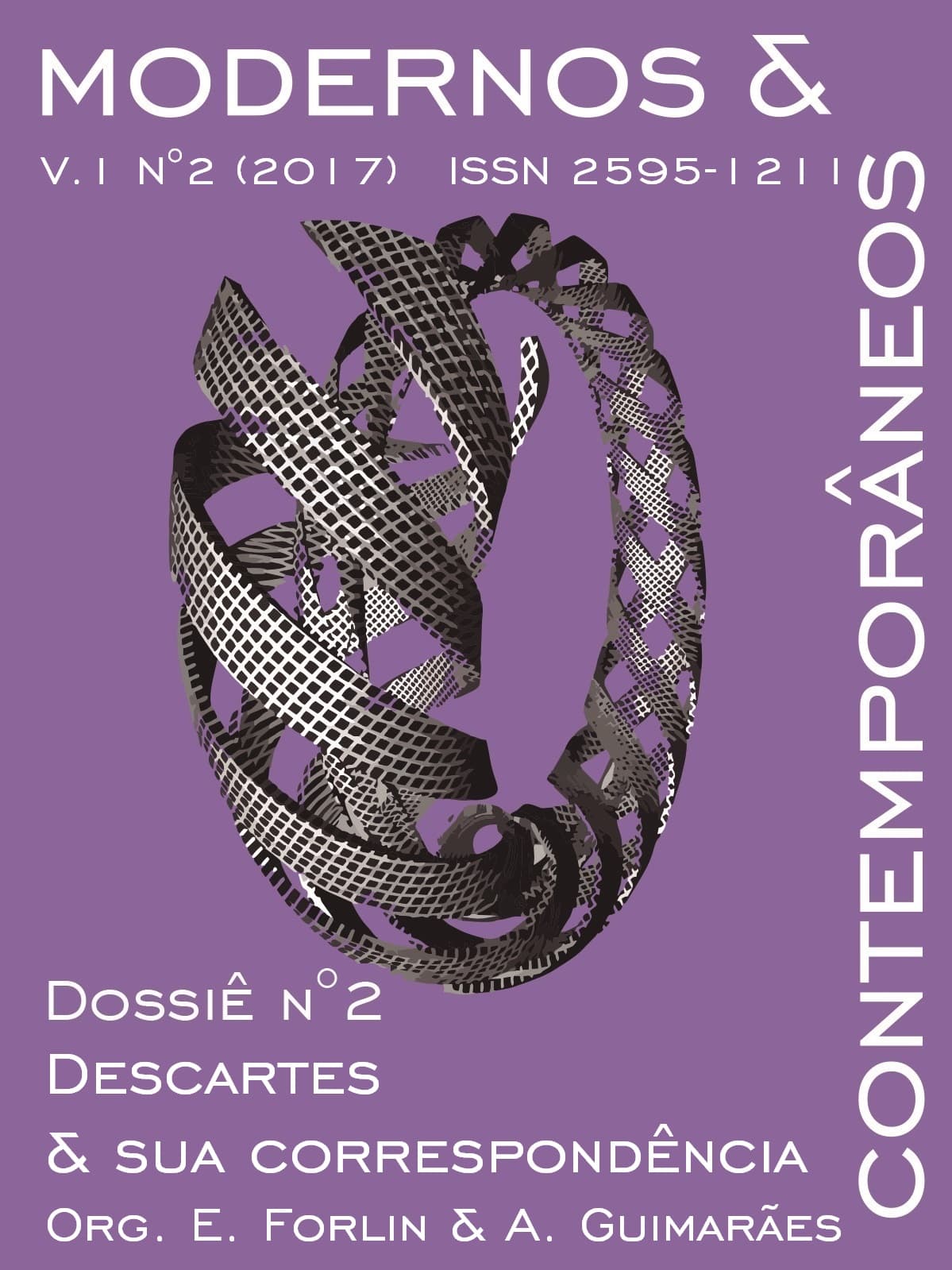 Modernos & Contemporâneos - International Journal of Philosophy [issn 2595-1211] - v. 1 n. 2 (2017): Descartes e sua correspondência. Descartes and his correspondence