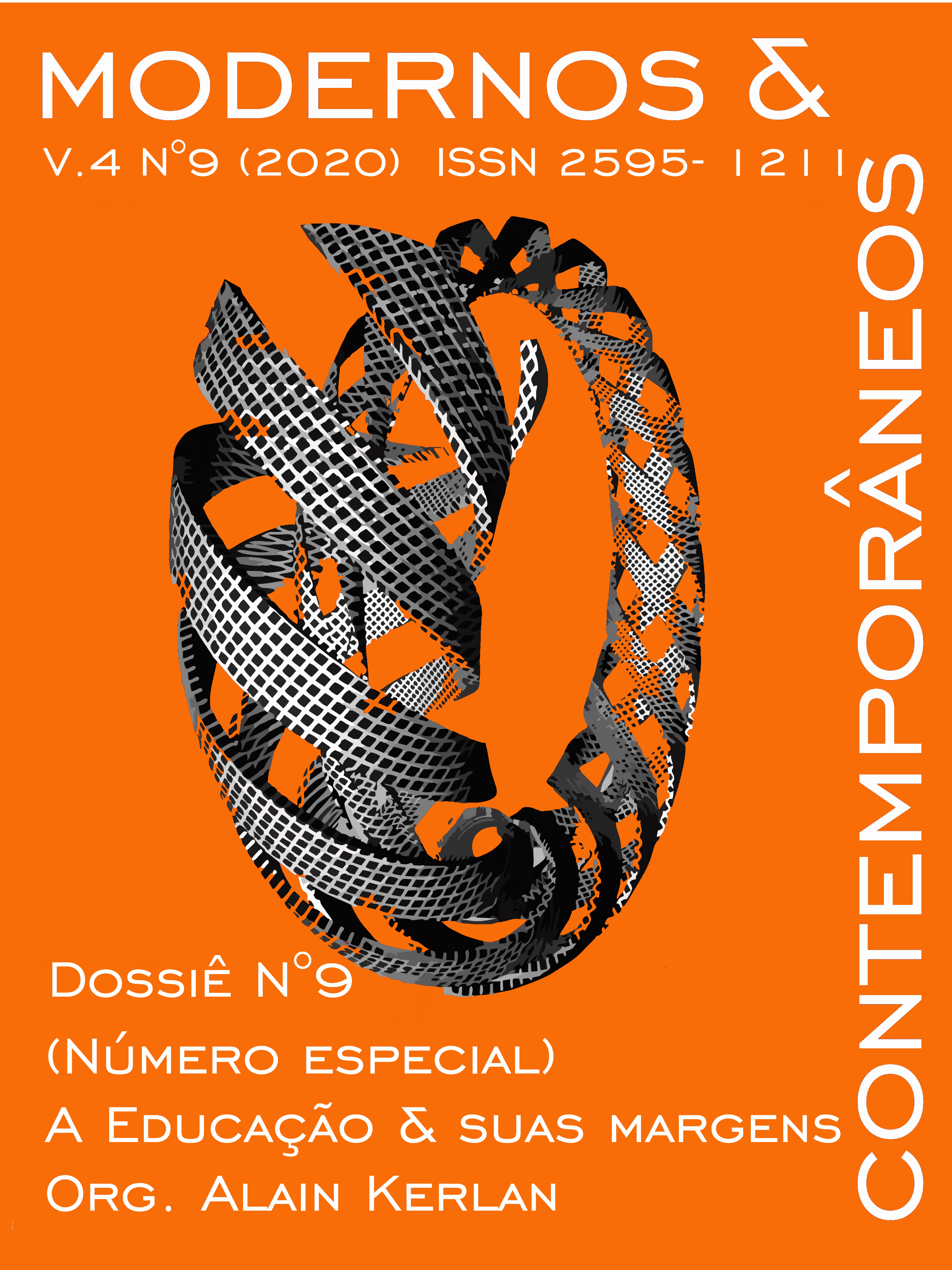 Modernos & Contemporâneos - International Journal of Philosophy [issn 2595-1211] - v. 4 n. 9 (2020): A Educação e suas margens (número especial) - L'éducation et ses marges (édition spéciale) - Education and its margins (special issue)