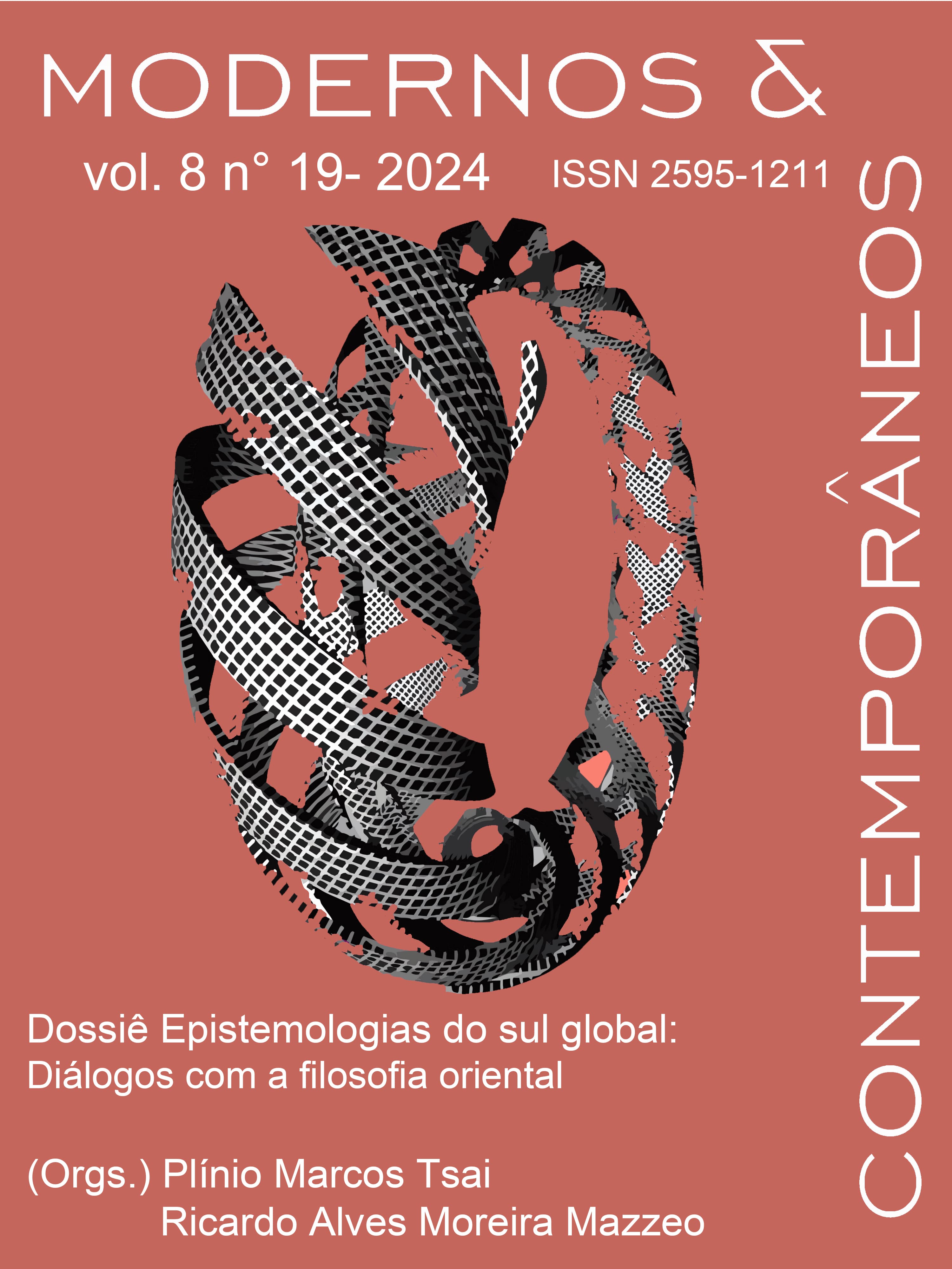 Modernos & Contemporâneos - International Journal of Philosophy [issn 2595-1211] - v. 8 n. 19 (2024): Epistemologias do sul global: diálogos com a filosofia oriental