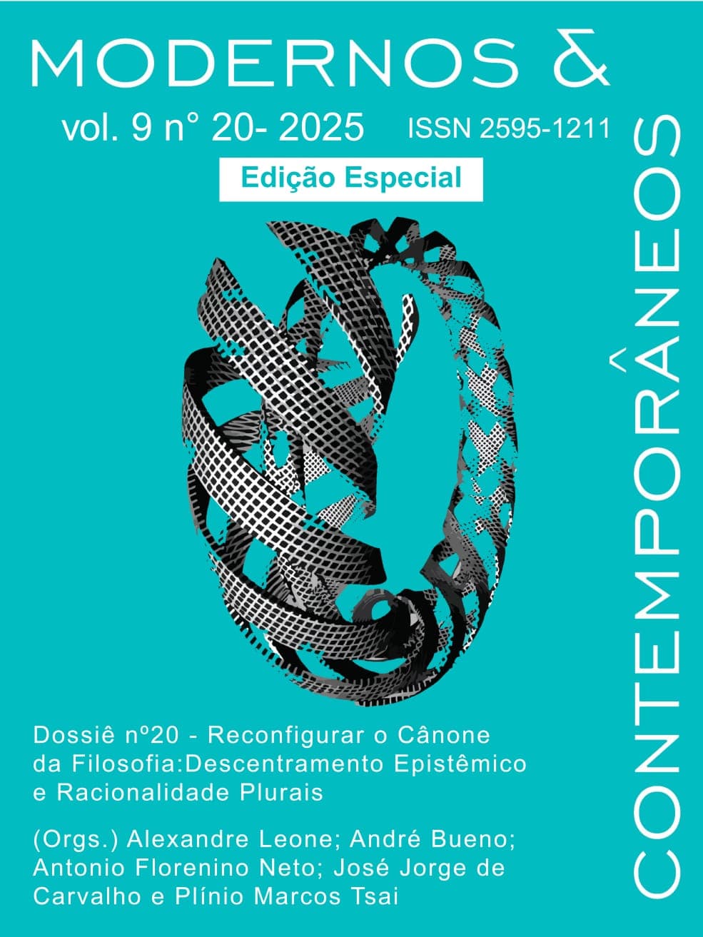Modernos & Contemporâneos - International Journal of Philosophy [issn 2595-1211] - v. 9 n. 20 (2025): Reconfigurar o Cânone da Filosofia: Descentramento Epistêmico e Racionalidades Plurais