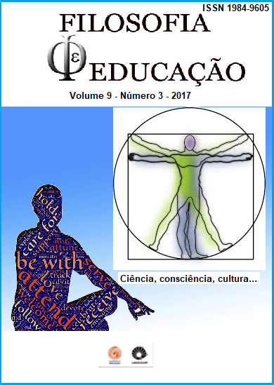 Filosofia e Educação - v. 9 n. 3 (2017): Ciência, consciência, cultura...