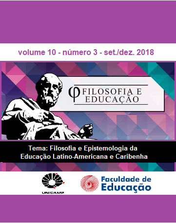 Filosofia e Educação - v. 10 n. 3 (2018): Temática: Filosofia da Educação Latino-Americana e Caribenha