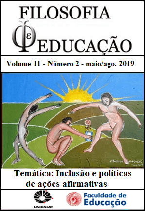Filosofia e Educação - v. 11 n. 2 (2019): Temática: Inclusão e políticas de ações afirmativas
