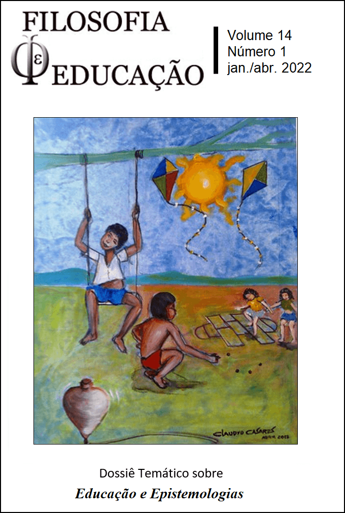 Filosofia e Educação - v. 14 n. 1 (2022): Dossiê Temático: Educação e Epistemologias