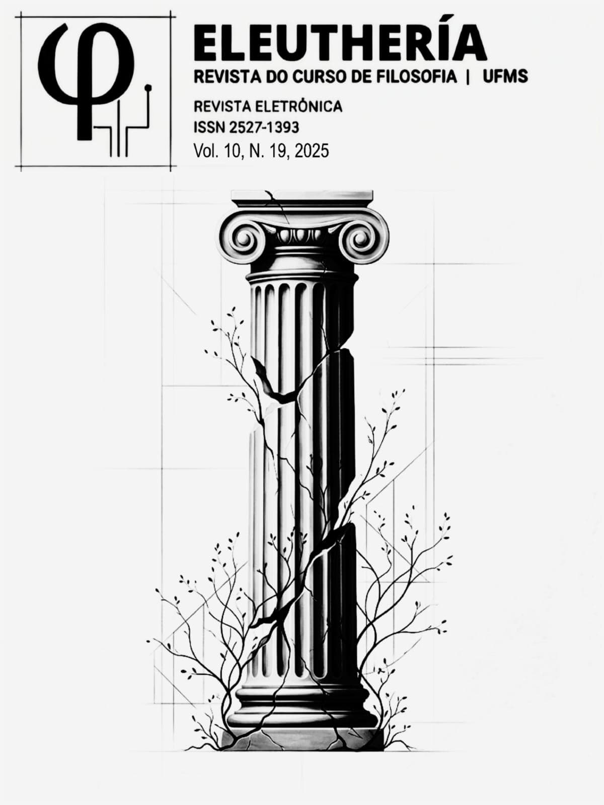 Eleuthería - Revista do Mestrado Profissional em Filosofia da UFMS - v. 10 n. 19 (2025): .