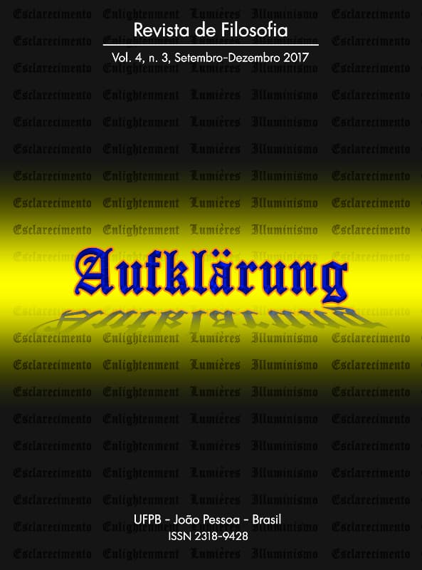 Aufklärung: journal of philosophy - Revista Aufklärung. v. 4, n. 3 (2017), Setembro-Dezembro, v. 4 n. 3 (2017)