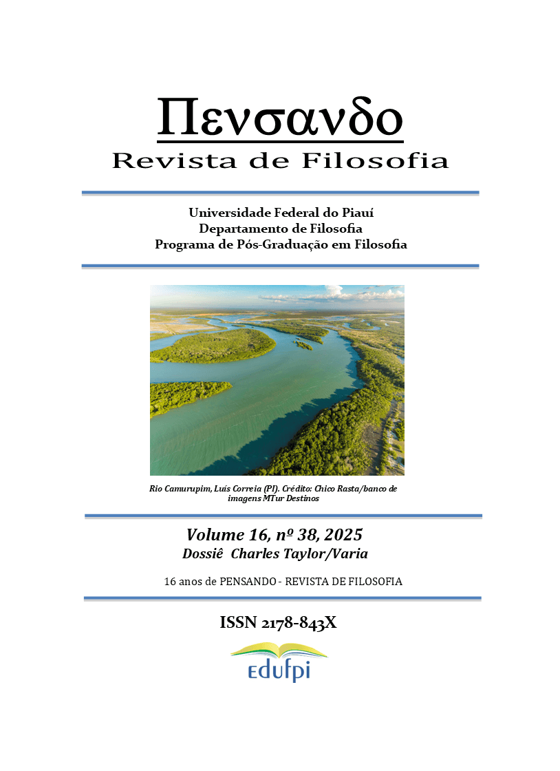 PENSANDO - REVISTA DE FILOSOFIA - Dossiê Charles Taylor/VARIA, v. 16 n. 38 (2025)