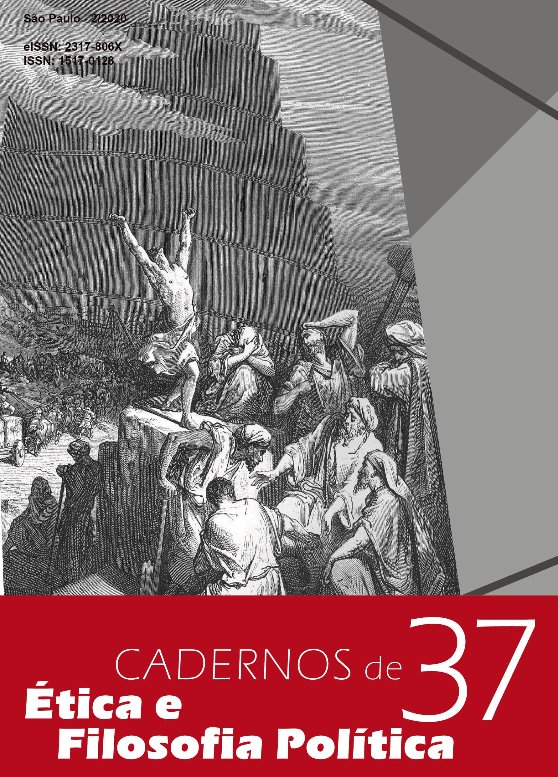 Cadernos de Ética e Filosofia Política - v. 2 n. 37 (2020): Varia e Dossiê Especial III Jornada de Ética e Filosofia Política: Os fins da política