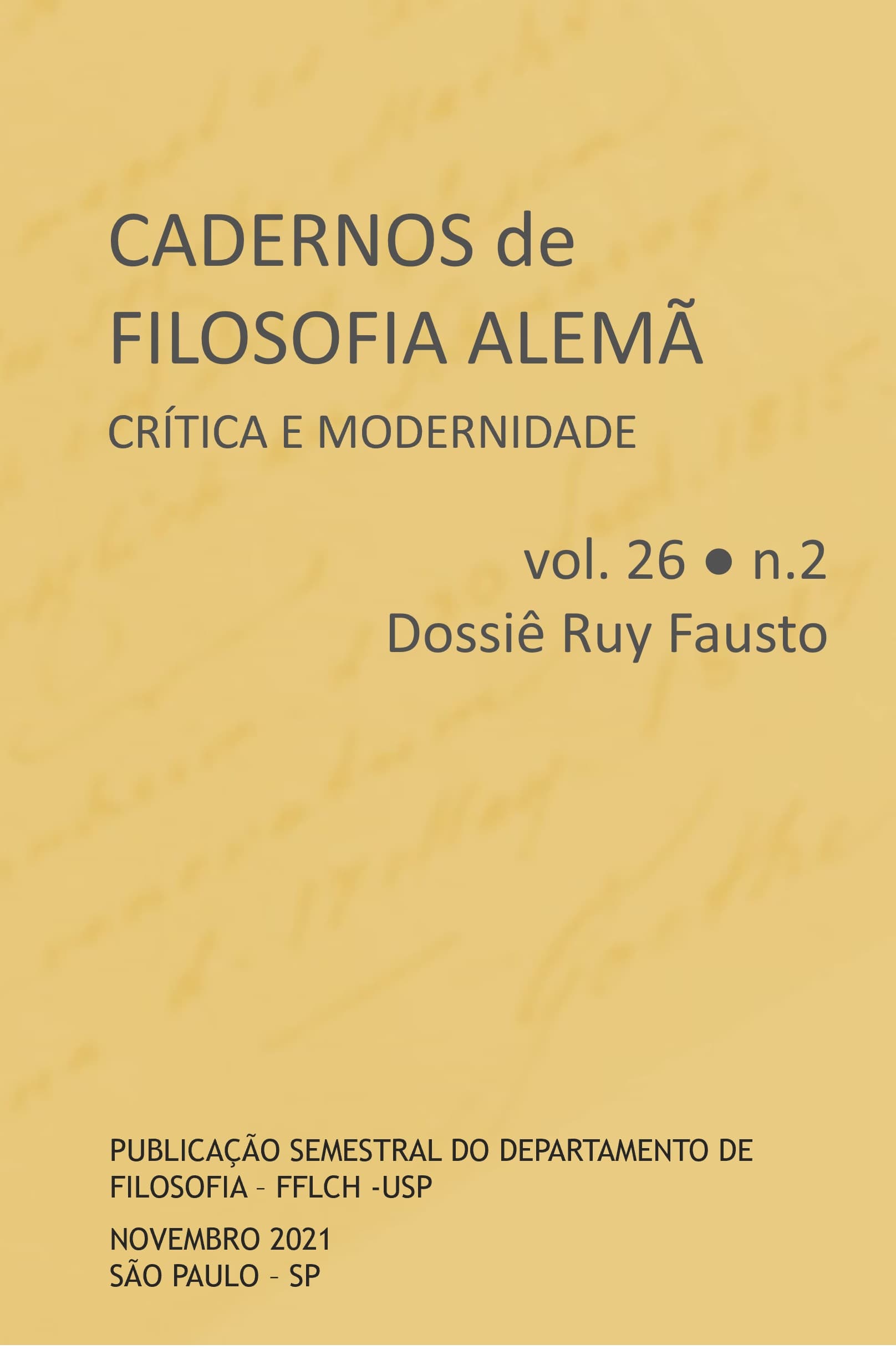 Cadernos de Filosofia Alemã: Crítica e Modernidade - v. 26 n. 2 (2021)