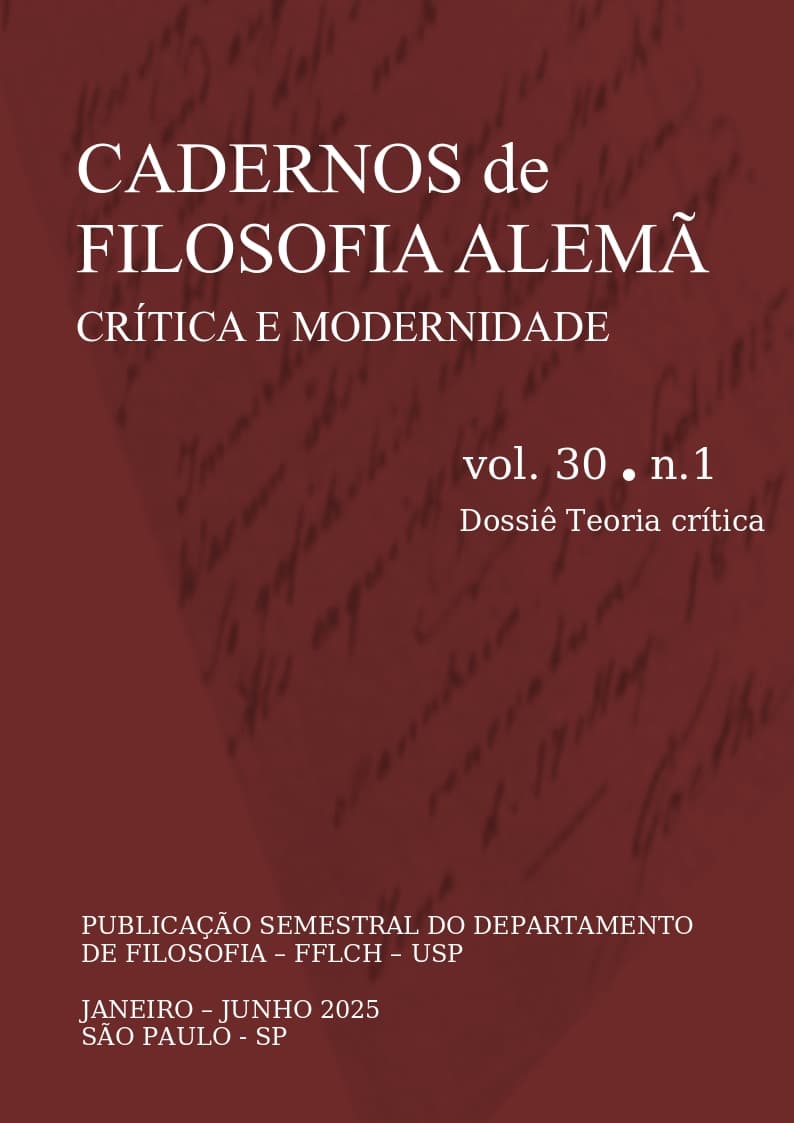 Cadernos de Filosofia Alemã: Crítica e Modernidade - v. 30 n. 1 (2025): Dossiê Teoria crítica