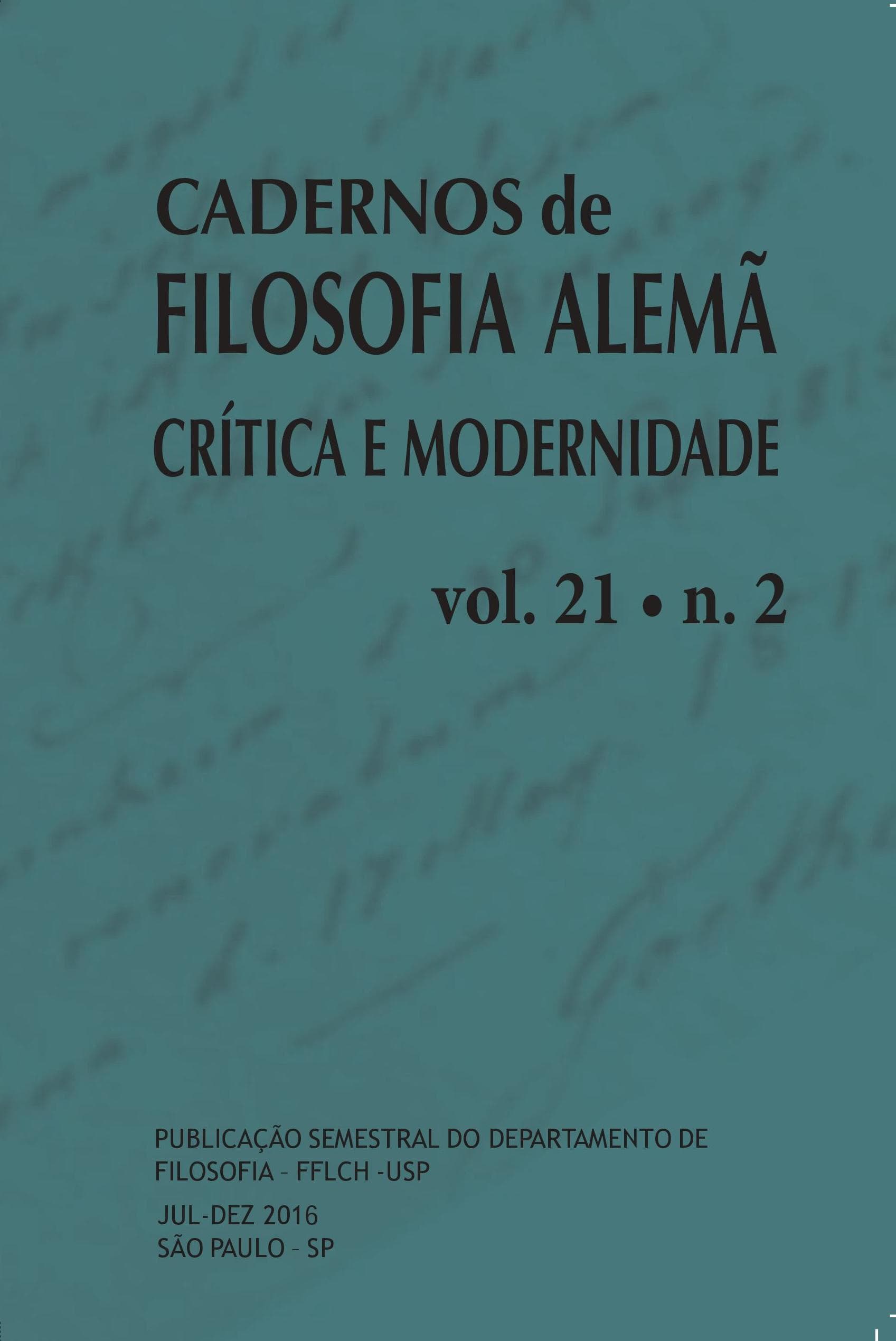 Cadernos de Filosofia Alemã: Crítica e Modernidade - v. 21 n. 2 (2016)