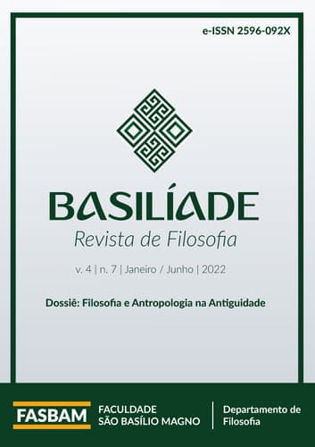 Basilíade - Revista de Filosofia - Filosofia e Antropologia na Antiguidade, v. 4 n. 7 (2022)
