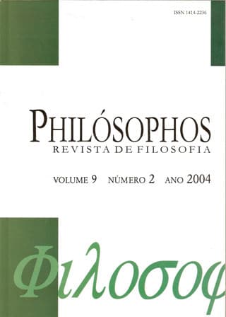 Philósophos - Revista de Filosofia - v. 9 n. 2 (2004)