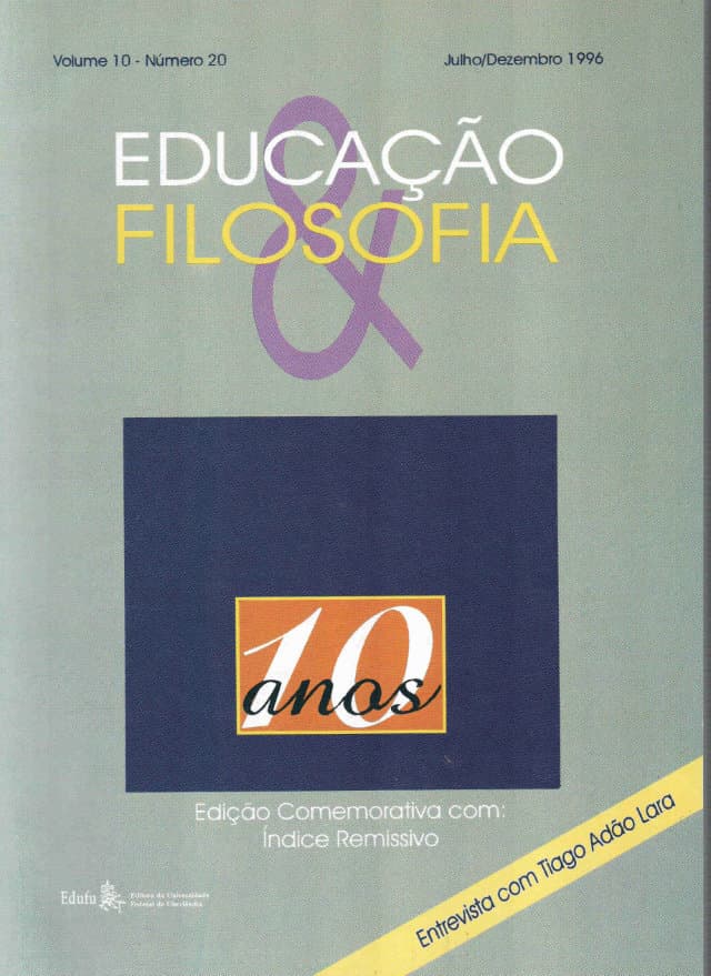 Educação e Filosofia - v.10 n.20 jul./dez. 1996, v. 10 n. 20 (1996)