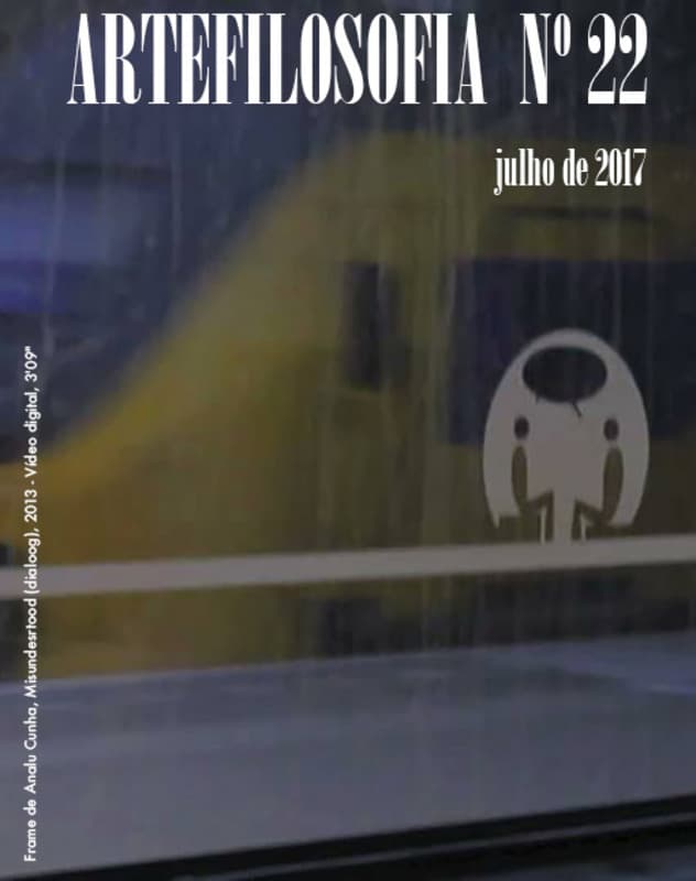Artefilosofia - Pensamento de risco, v. 12 n. 22 (2017)