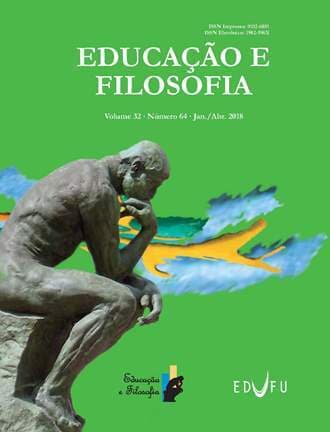 Educação e Filosofia - v.32 n.64 jan./abr. 2018, v. 32 n. 64 (2018)