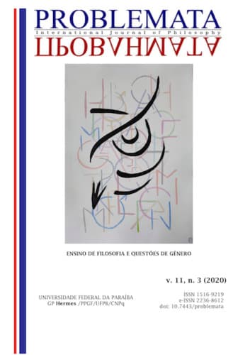 Problemata - Revista Internacional de Filosofia - ENSINO DE FILOSOFIA E QUESTÕES DE GÊNERO - Edição especial, v. 11 n. 3 (2020)