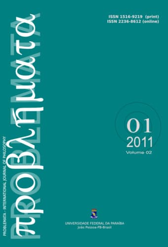 Problemata - Revista Internacional de Filosofia - v. 2 n. 1 (2011)