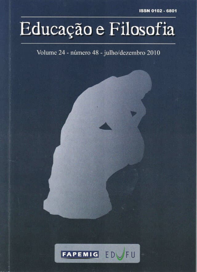 Educação e Filosofia - v.24 n.48 jul./dez. 2010, v. 24 n. 48 (2010)