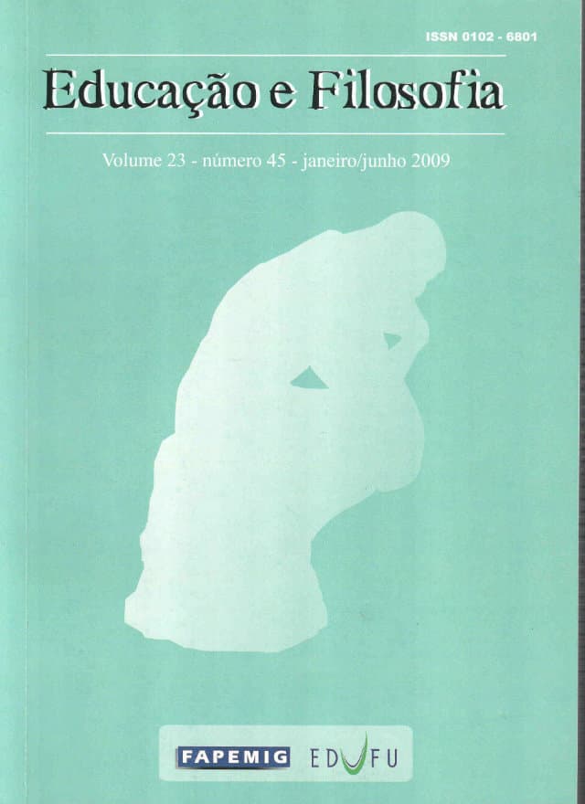 Educação e Filosofia - v.23 n.45 jan./jun. 2009, v. 23 n. 45 (2009)