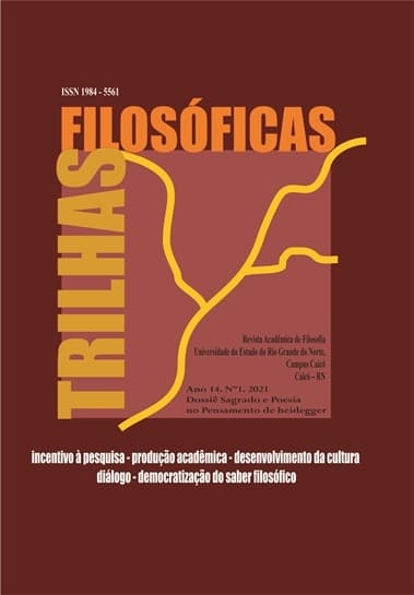 Trilhas Filosóficas: Dossiê Sagrado e Poesia no pensamento de Heidegger, v. 14 n. 1 (2021)