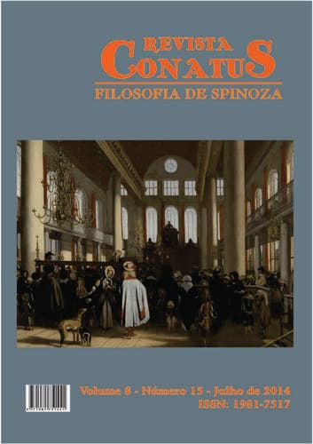 Revista Conatus - Filosofia de Spinoza (ISSN 1981-7509) - Revista Conatus - Filosofia de Spinoza, v. 8 n. 15 - Julho (2014)