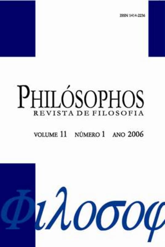 Philósophos - Revista de Filosofia - v. 11 n. 1 (2006)
