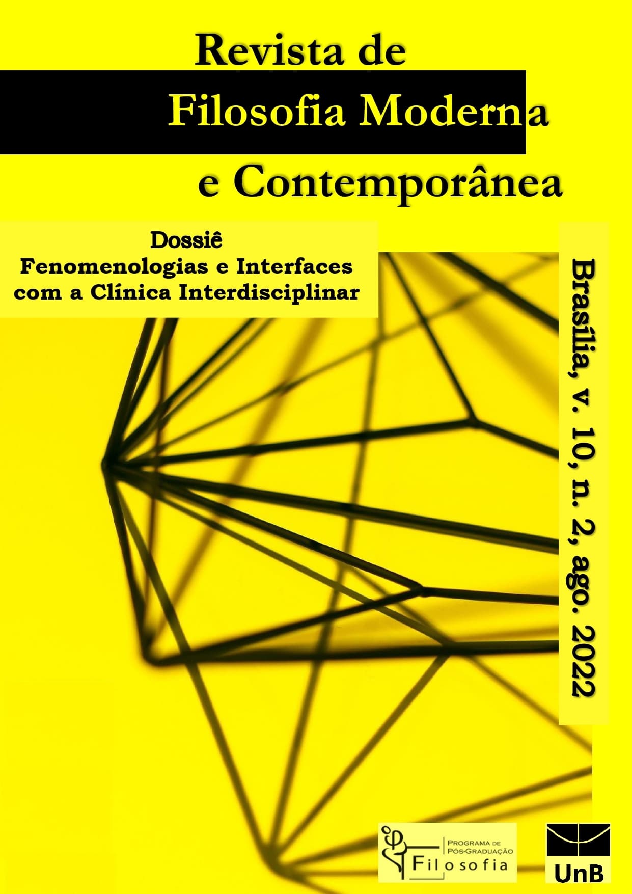 Revista de Filosofia Moderna e Contemporânea - Dossiê "Fenomenologias e Interfaces com a Clínica Interdisciplinar", v. 10 n. 2 (2022)