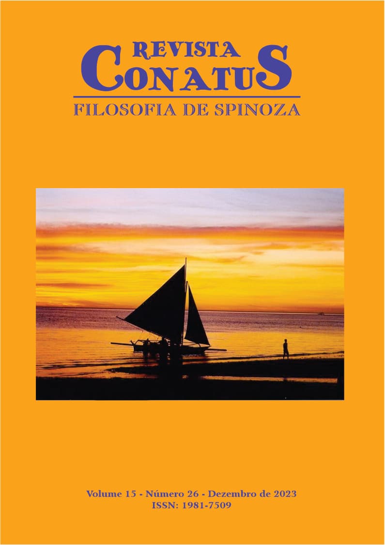 Revista Conatus - Filosofia de Spinoza (ISSN 1981-7509) - Revista Conatus - Filosofia de Spinoza, v. 15 n. 26 - Dezembro (2023)