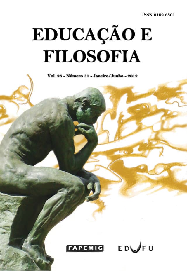 Educação e Filosofia - v.26 n.51 jan./jun. 2012, v. 26 n. 51 (2012)