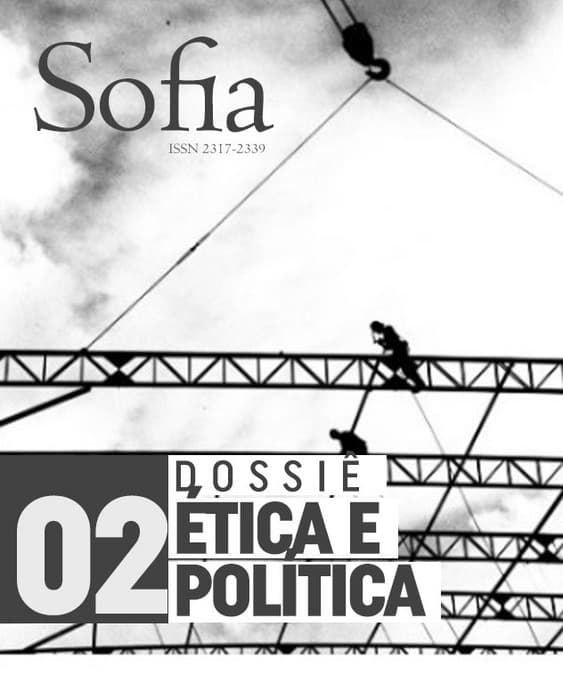 Sofia - Dossiê Ética e Política, v. 6 n. 2 (2017)