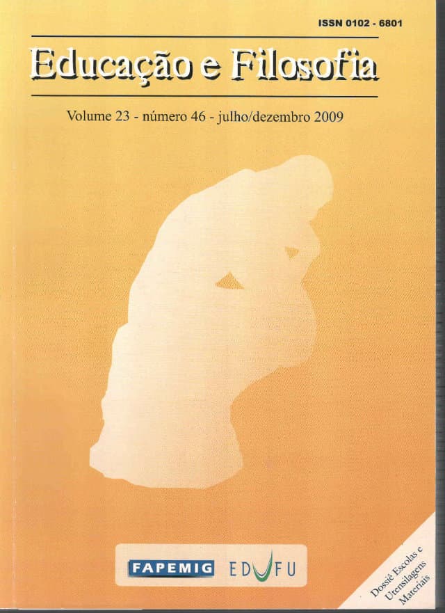 Educação e Filosofia - v.23 n.46 jul./dez. 2009, v. 23 n. 46 (2009)