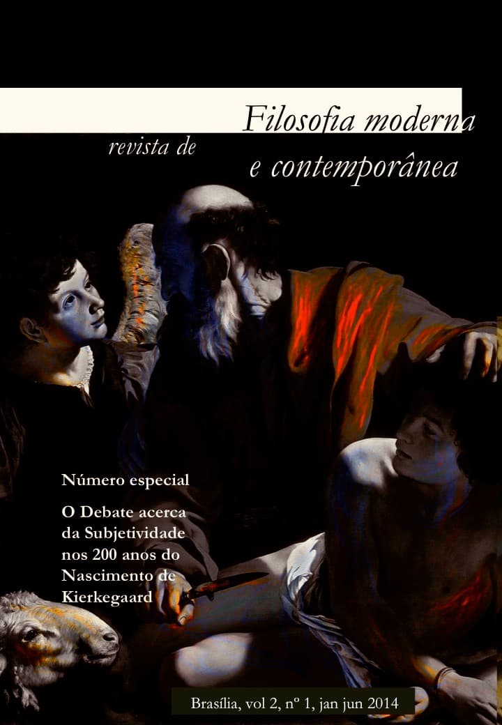 Revista de Filosofia Moderna e Contemporânea - Dossiê "Kierkegaard", v. 2 n. 1 (2014)