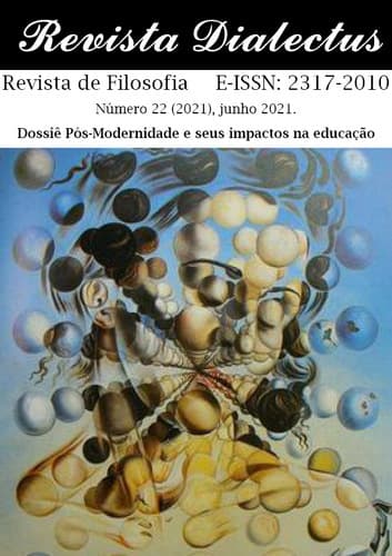 Revista Dialectus - Dossiê Pós-Modernidade e seus impactos na educação, n. 22 (2021)
