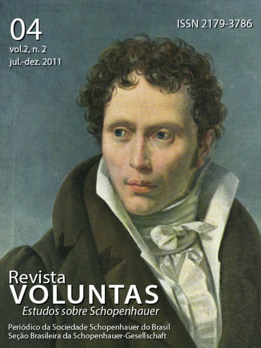 Voluntas: Revista Internacional de Filosofia - Estudos sobre Schopenhauer – Ed. 04, v. 2 n. 2 (2011)