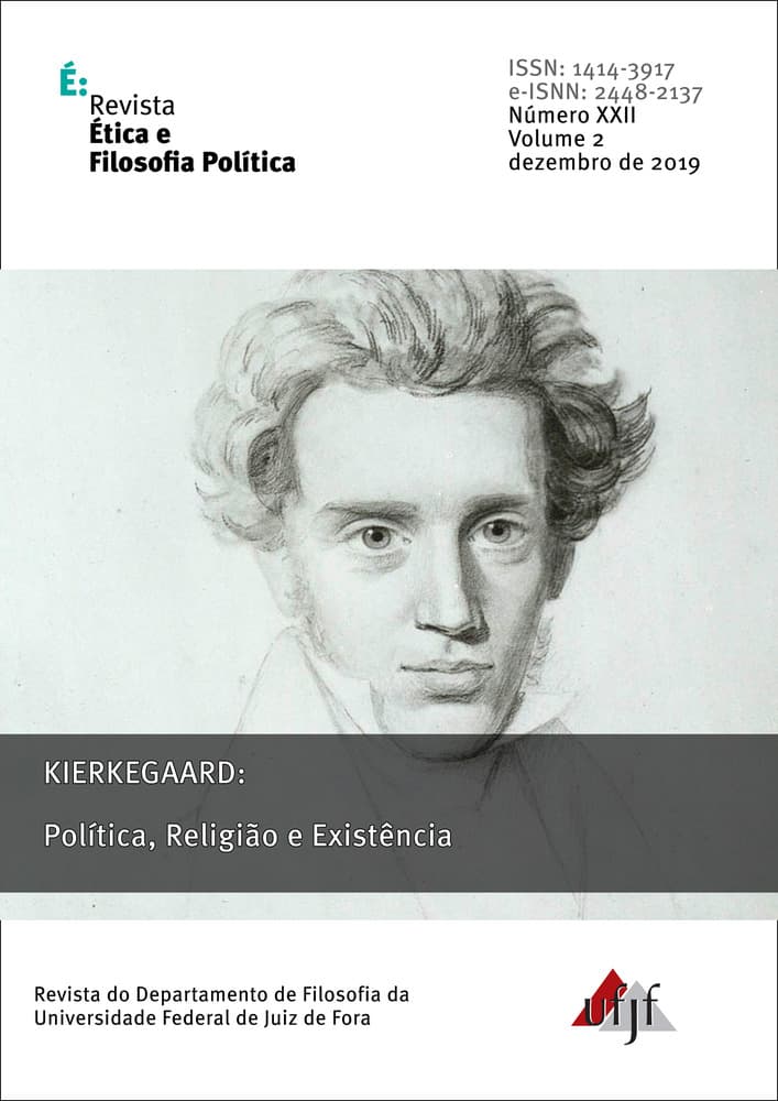 Revista Ética e Filosofia Política - Kierkegaard: Política, Religião e Existência, v. 2 n. 22 (2019)