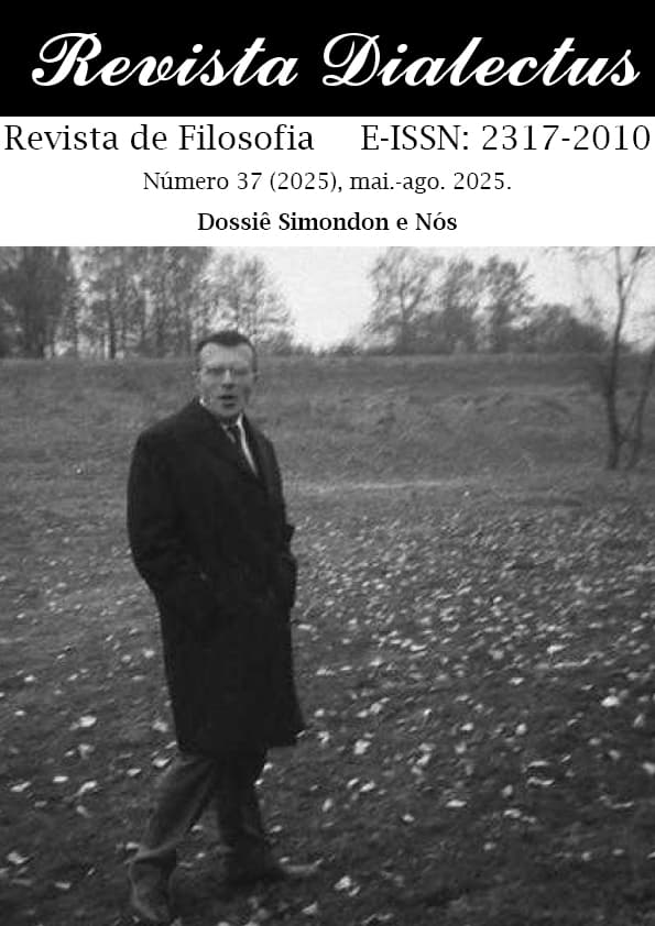 Revista Dialectus - Dossiê Simondon e Nós, v. 37 n. 37 (2025)