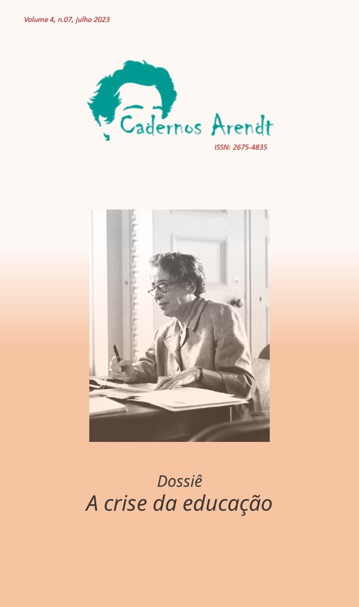 Cadernos Arendt - Dossiê: crises da educação, v. 4 n. 7 (2023)
