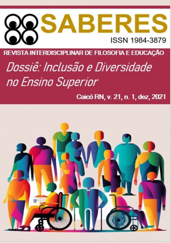 Saberes: Revista interdisciplinar de Filosofia e Educação - Saberes: Inclusão e diversidade no ensino superior, v. 21 n. 1 (2021)