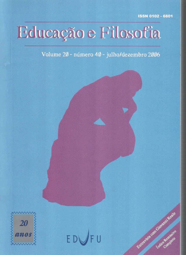 Educação e Filosofia - v.20 n.40 jul./dez. 2006, v. 20 n. 40 (2006)