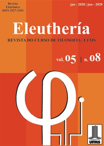 Eleuthería - Revista do Mestrado Profissional em Filosofia da UFMS - v. 5 n. 08 (2020)