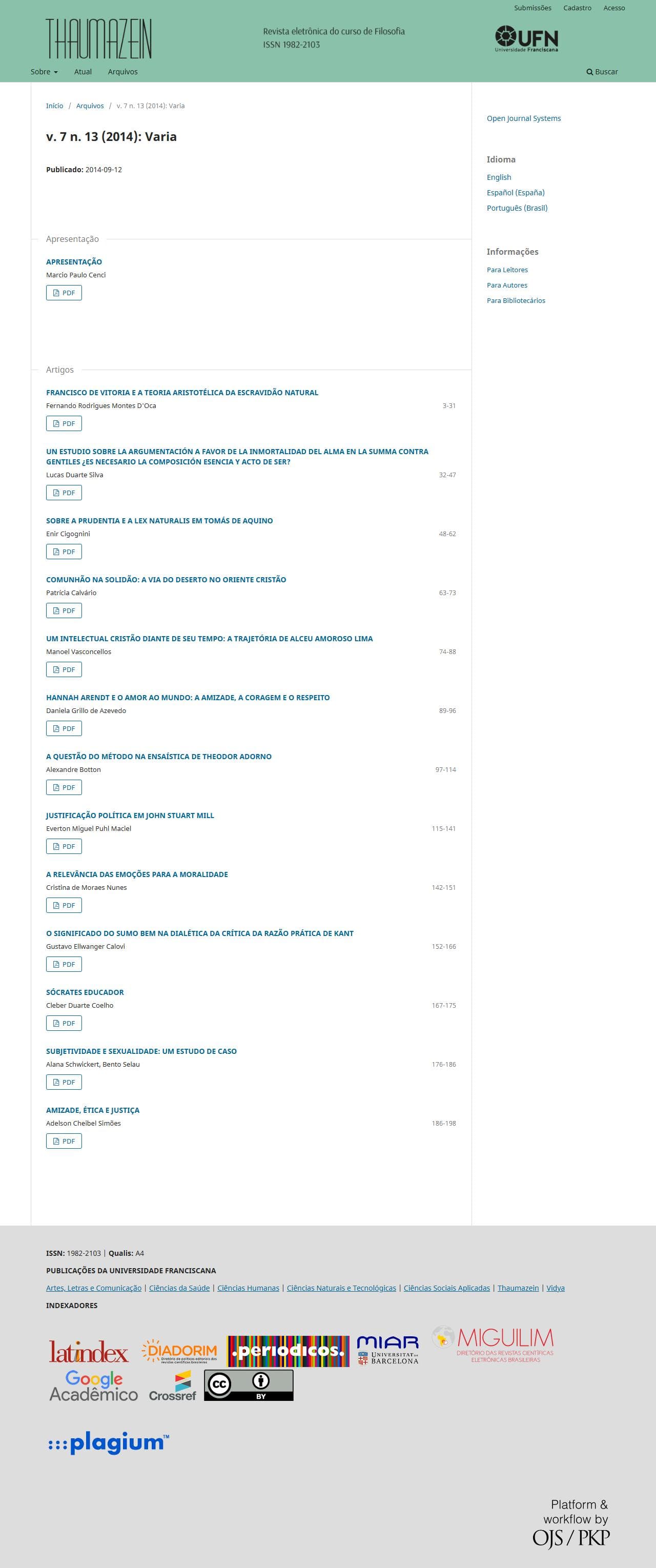 Thaumazein: Revista Online de Filosofia - Varia, v. 7 n. 13 (2014)