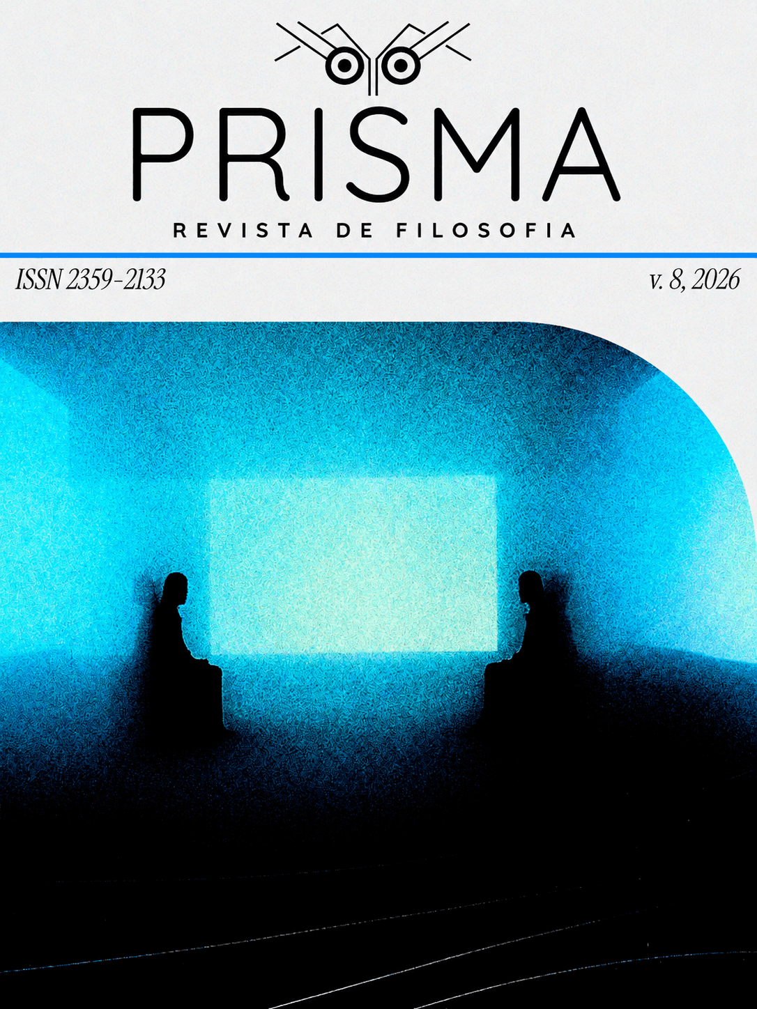 PRISMA - Revista de Filosofia - v. 8 n. único (2026): Filosofia em Perspectiva: diálogos, tradições e horizontes do pensamento