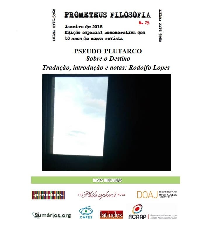 Prometeus - Journal of Philosophy - Edição Especial: Do Destino, de Pseudo Plutarco, v. 11