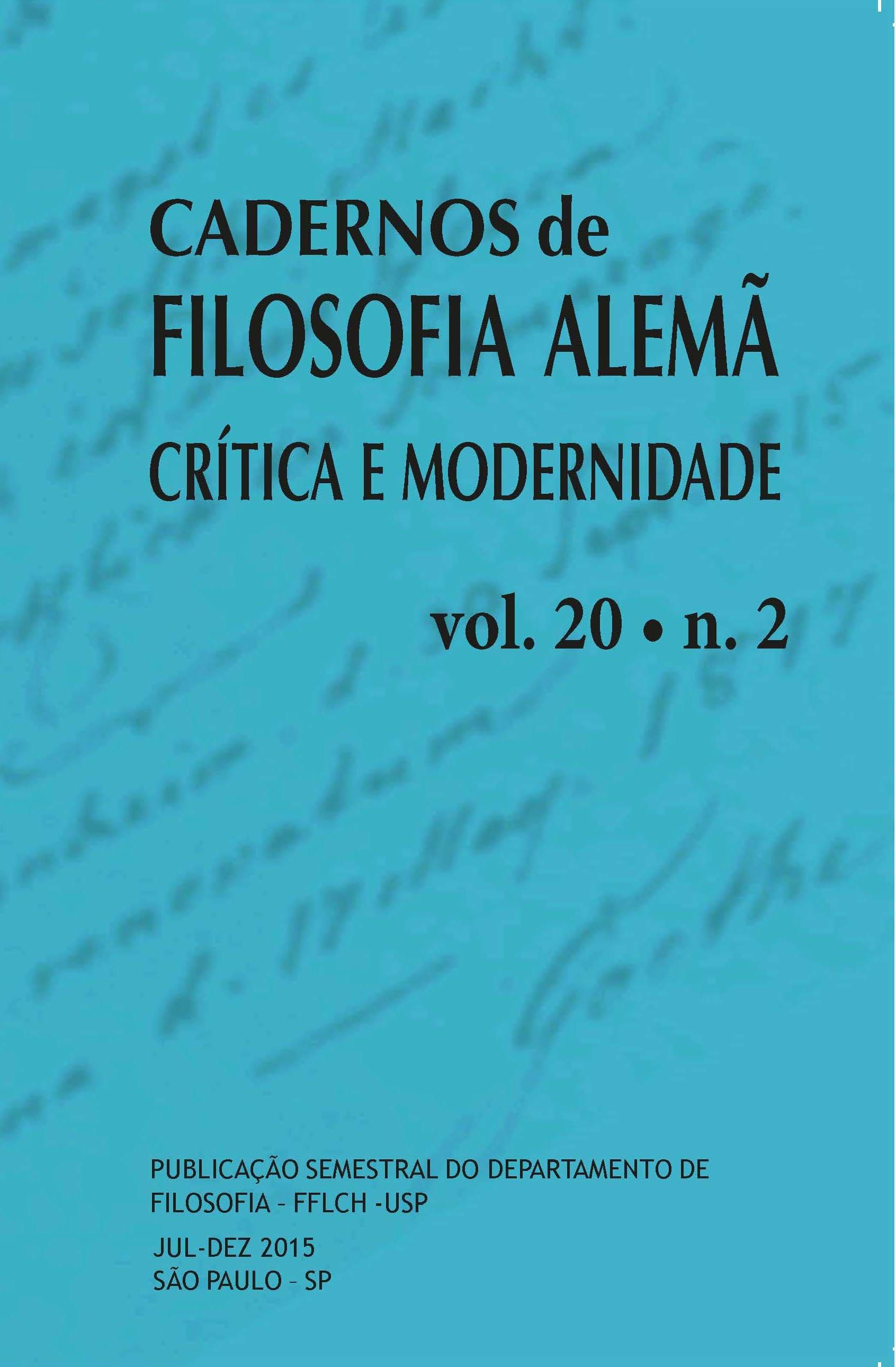 Cadernos de Filosofia Alemã: Crítica e Modernidade - v. 20 n. 2 (2015)