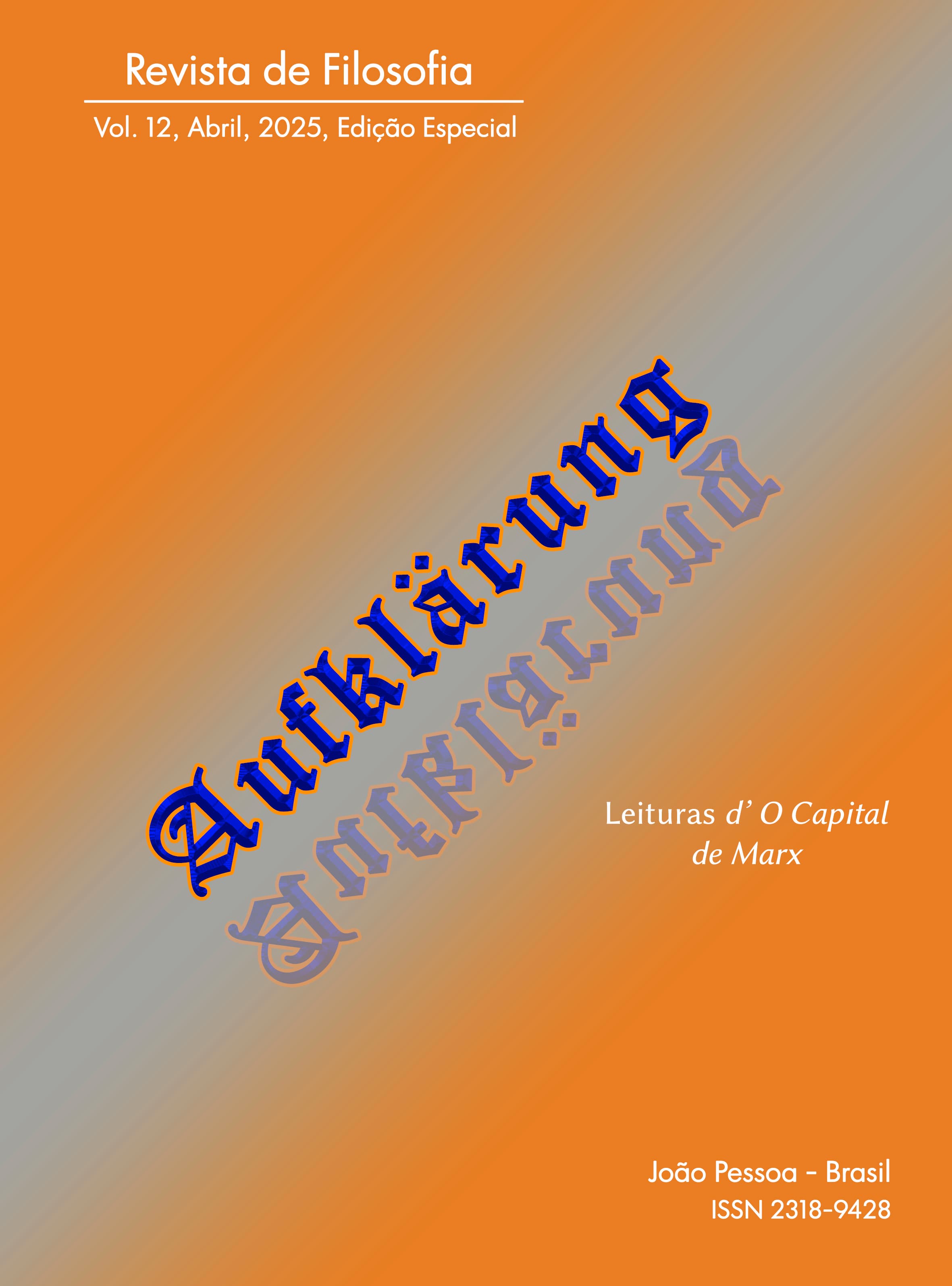 Aufklärung: journal of philosophy - Leituras d'O Capital de Marx, v. 12 n. Especial (2025)