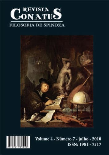 Revista Conatus - Filosofia de Spinoza (ISSN 1981-7509) - Revista Conatus - Filosofia de Spinoza, v. 4 n. 7 - Julho (2010)