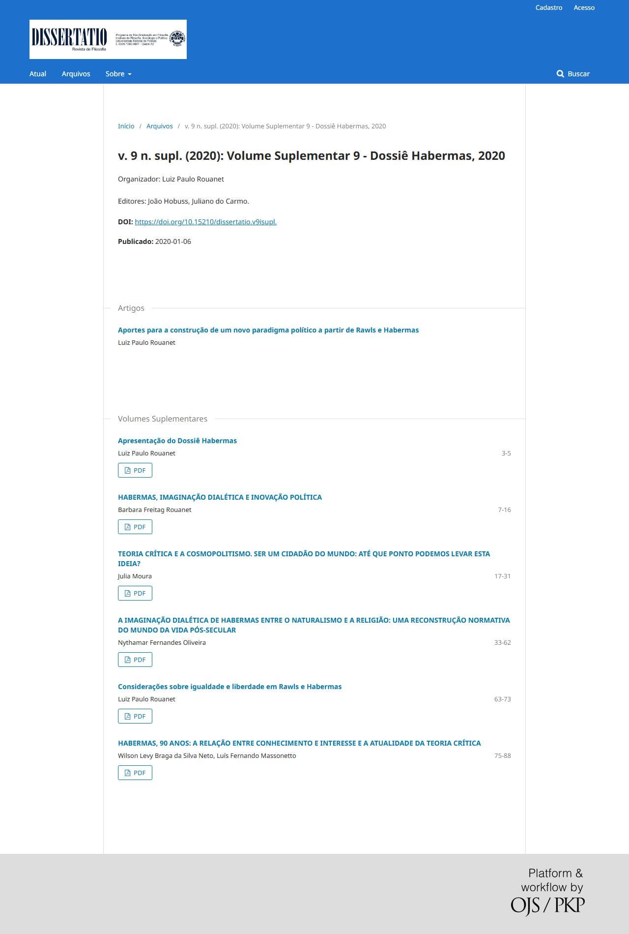 Revista Dissertatio de Filosofia - Volume Suplementar 9 - Dossiê Habermas, 2020, v. 9 n. supl. (2020)