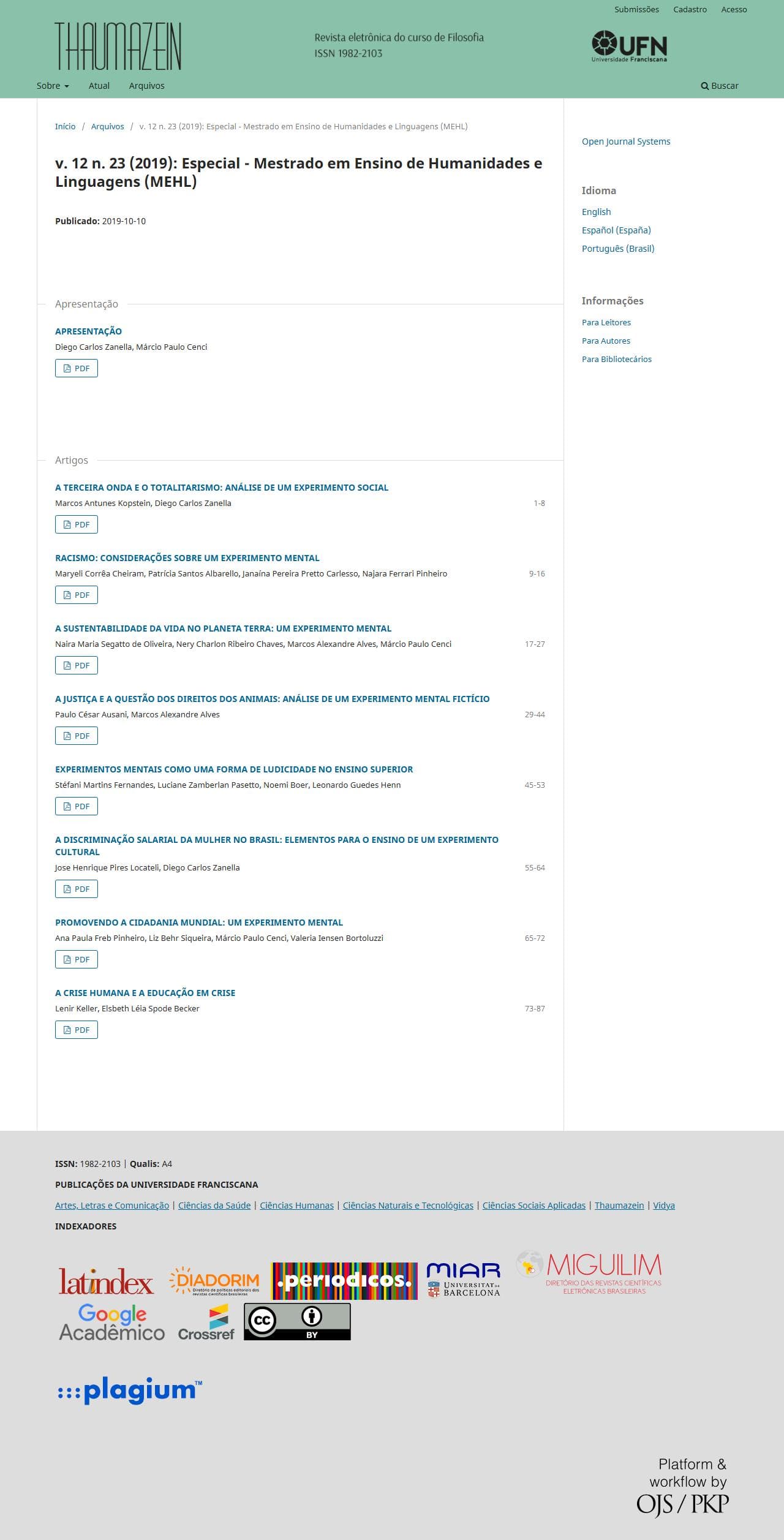 Thaumazein: Revista Online de Filosofia - Especial - Mestrado em Ensino de Humanidades e Linguagens (MEHL), v. 12 n. 23 (2019)