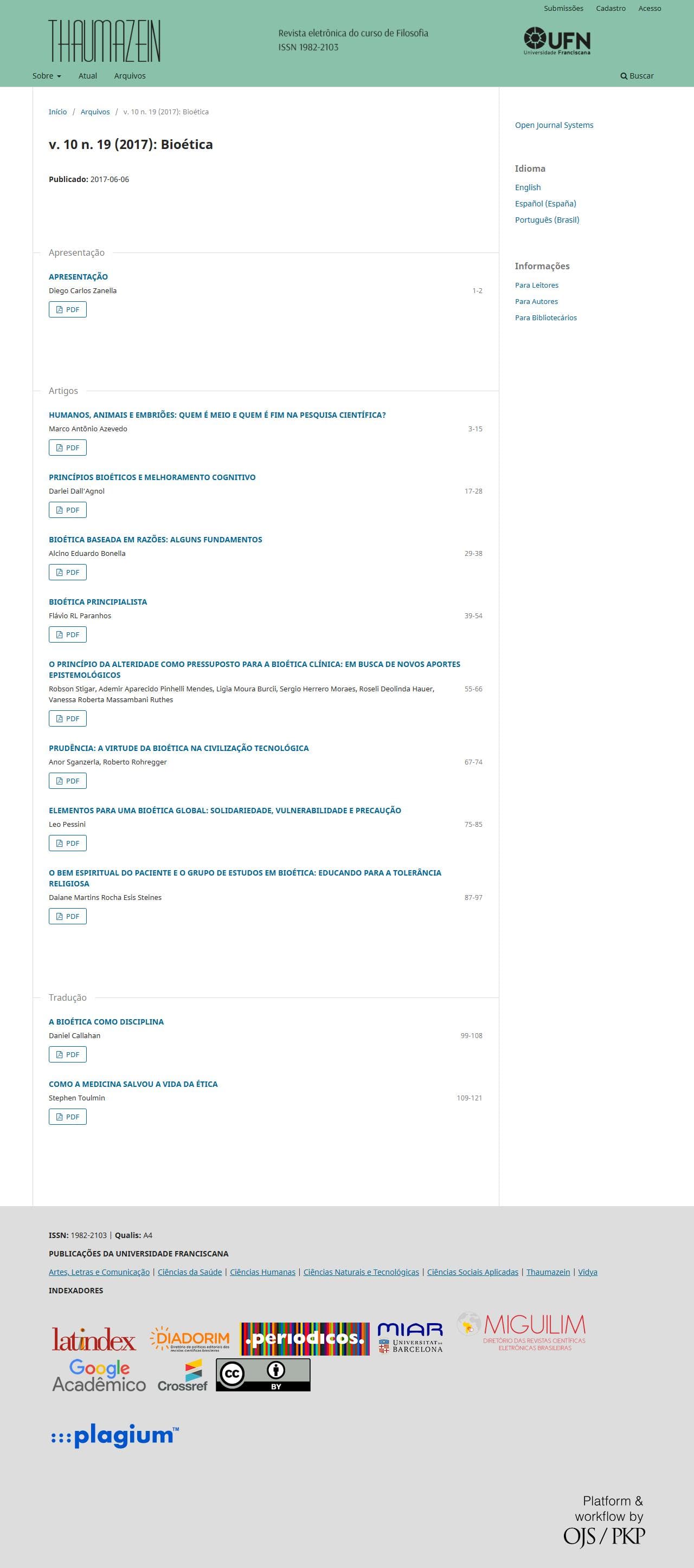 Thaumazein: Revista Online de Filosofia - Bioética, v. 10 n. 19 (2017)